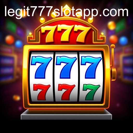 Exploring the Legitimacy of the 777 Slot App: A Closer Look at Online Gaming Platforms